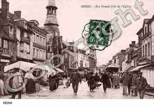 Ville de ORBEC, carte postale ancienne