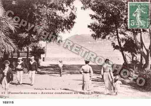 Ville de TAMARIS, carte postale ancienne