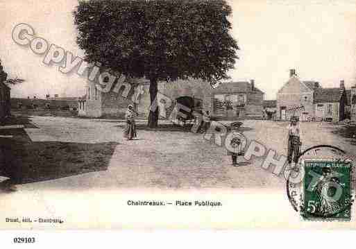 Ville de CHAINTREAUX, carte postale ancienne