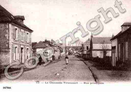 Ville de CHAUSSEETIRANCOURT(LA), carte postale ancienne