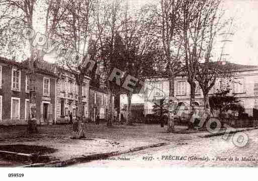 Ville de PRECHAC, carte postale ancienne