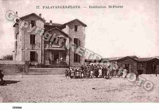 Ville de PALAVASLESFLOTS, carte postale ancienne
