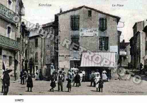 Ville de SERVIAN, carte postale ancienne