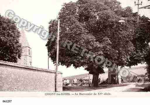 Ville de CHIGNYLESROSES, carte postale ancienne