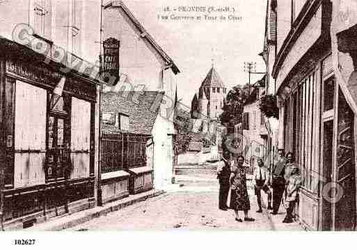 Ville de PROVINS, carte postale ancienne