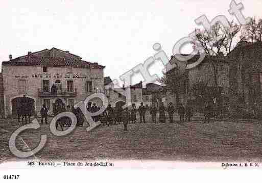 Ville de BERNIS, carte postale ancienne