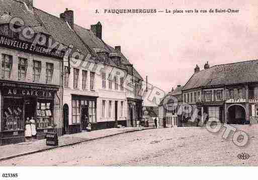 Ville de FAUQUEMBERGUES, carte postale ancienne