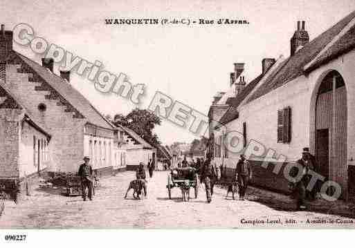 Ville de WANQUETIN, carte postale ancienne