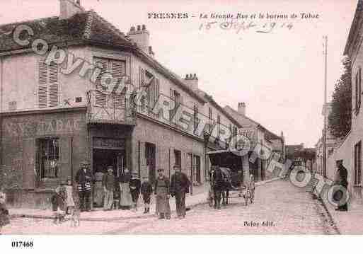 Ville de FRESNES, carte postale ancienne
