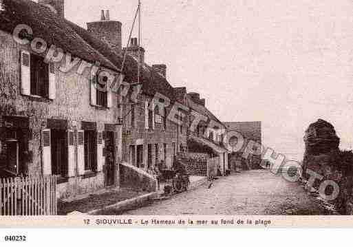 Ville de SIOUVILLEHAGUE, carte postale ancienne