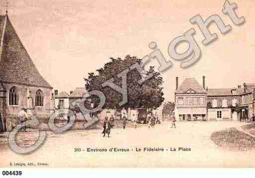 Ville de FIDELAIRE(LE), carte postale ancienne