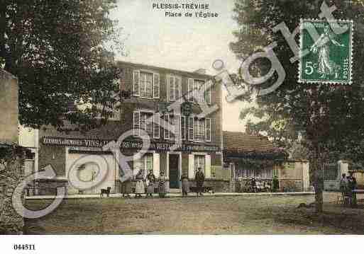 Ville de PLESSISTREVISSE(LE), carte postale ancienne