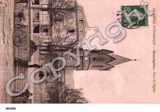 Ville de NEUVEGLISE, carte postale ancienne