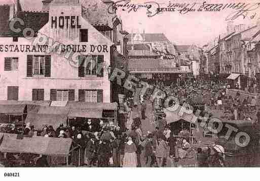 Ville de MEAUX, carte postale ancienne