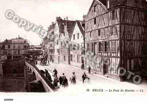 Ville de MEAUX, carte postale ancienne