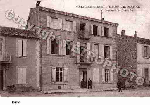 Ville de VALREAS, carte postale ancienne