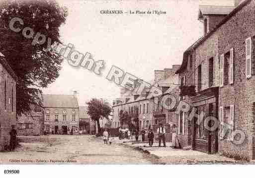 Ville de CREANCES, carte postale ancienne