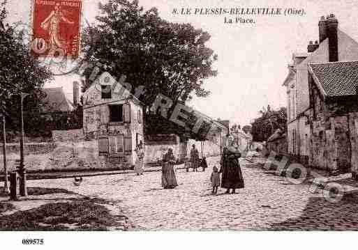 Ville de PLESSISBELLEVILLE(LE), carte postale ancienne