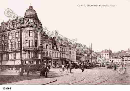 Ville de TOURCOING, carte postale ancienne