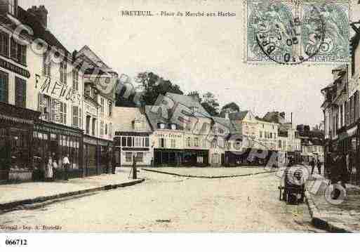 Ville de BRETEUIL, carte postale ancienne