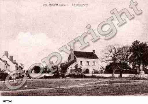 Ville de MAILLET, carte postale ancienne