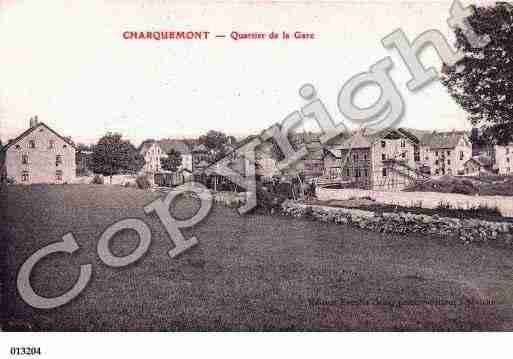 Ville de CHARQUEMONT, carte postale ancienne