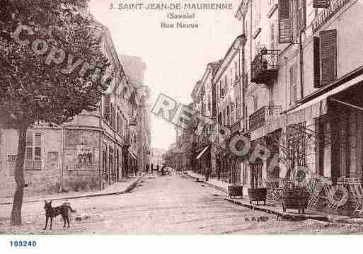 Ville de SAINTJEANDEMAURIENNE, carte postale ancienne