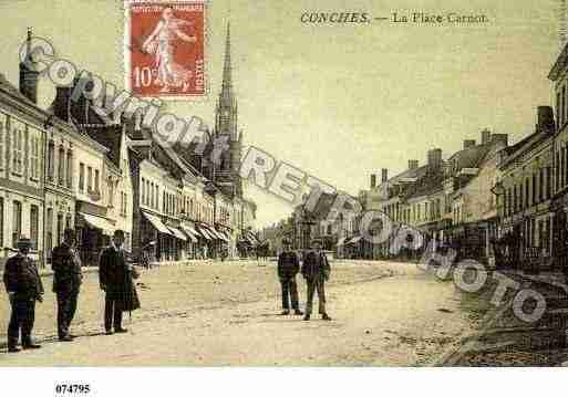 Ville de CONCHESENOUCHE, carte postale ancienne