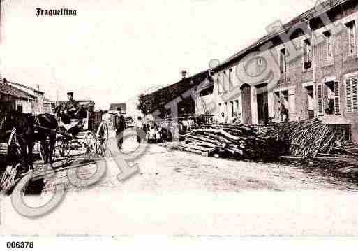 Ville de FRAQUELFING, carte postale ancienne