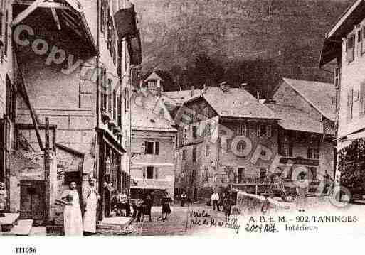 Ville de TANINGES, carte postale ancienne