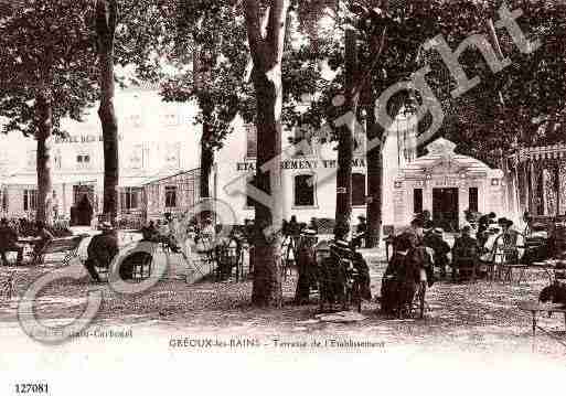 Ville de GREOUXLESBAINS, carte postale ancienne