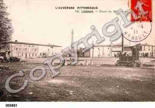 Ville de LEZOUX, carte postale ancienne