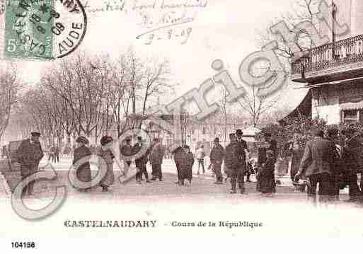 Ville de CASTELNAUDARY, carte postale ancienne