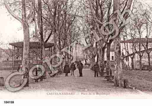 Ville de CASTELNAUDARY, carte postale ancienne
