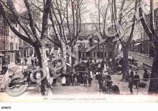 Ville de CASTELNAUDARY, carte postale ancienne