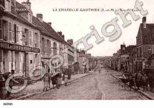 Ville de CHAPELLEGAUTHIER(LA), carte postale ancienne