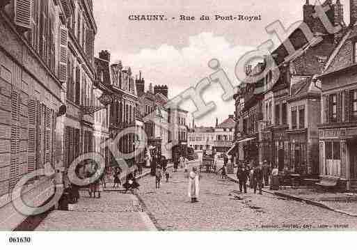 Ville de CHAUNY, carte postale ancienne