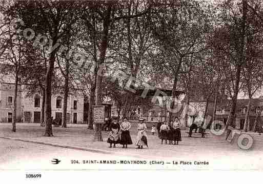 Ville de SAINTAMANDMONTROND, carte postale ancienne