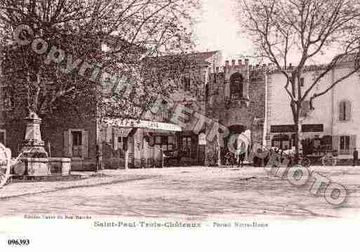 Ville de SAINTPAULTROISCHATEAUX, carte postale ancienne