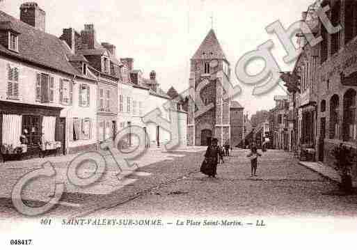 Ville de SAINTVALERYSURSOMME, carte postale ancienne Ville de SAINTVALERYSURSOMME, carte postale ancienne