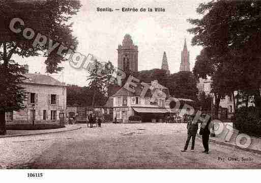 Ville de SENLIS, carte postale ancienne