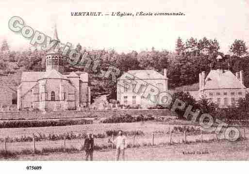 Ville de VERTAULT, carte postale ancienne