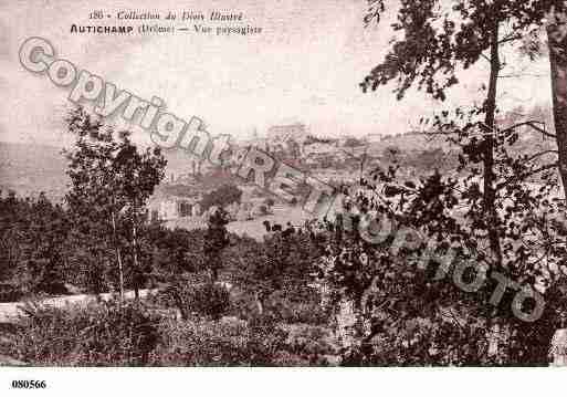 Ville de AUTICHAMP, carte postale ancienne Ville de AUTICHAMP, carte postale ancienne