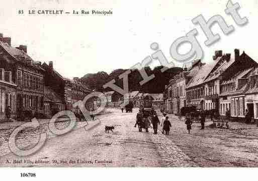 Ville de CATELET(LE), carte postale ancienne