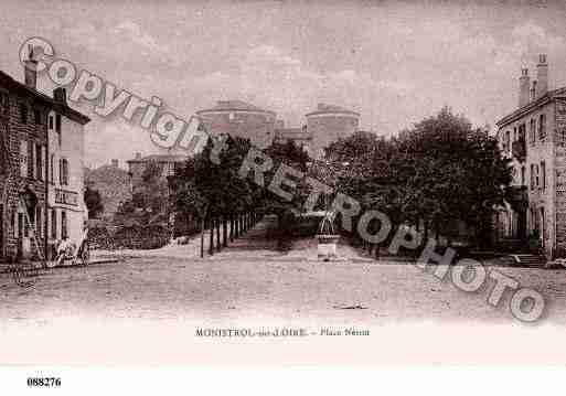 Ville de MONISTROLSURLOIRE, carte postale ancienne