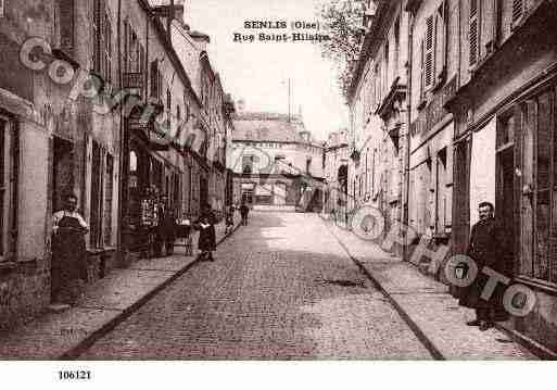 Ville de SENLIS, carte postale ancienne