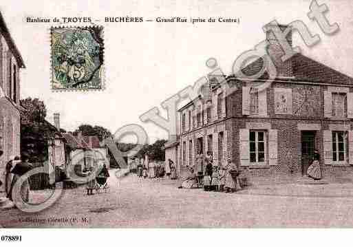 Ville de BUCHERES, carte postale ancienne