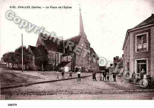 Ville de CHALLES, carte postale ancienne