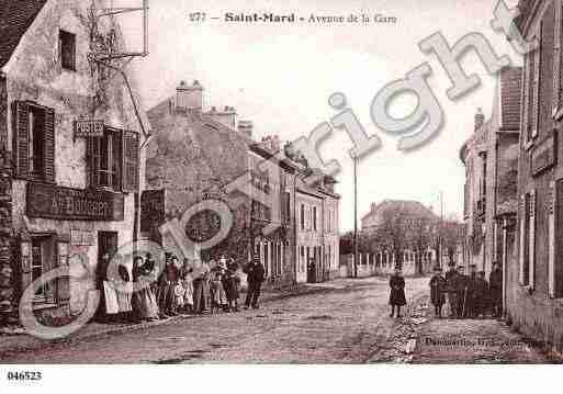 Ville de SAINTMARD, carte postale ancienne