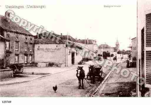 Ville de UCKANGE, carte postale ancienne